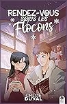Rendez-vous sous les flocons by Chloé Duval