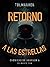 Retorno a las Estrellas