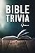 Bible Trivia Game: The Ulti...