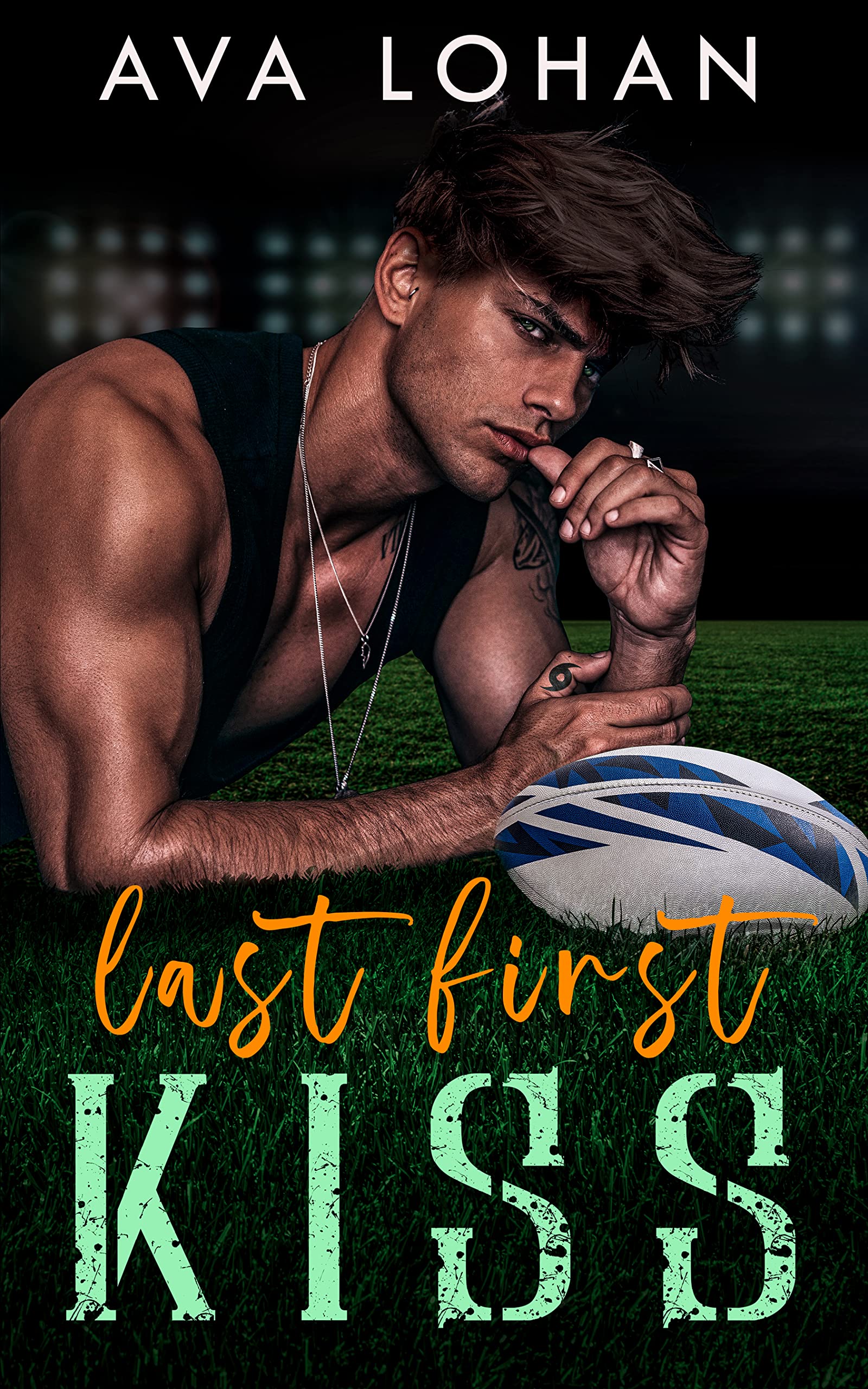 Last First Kiss (Kindle Edition)