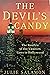 The Devil's Candy: The Bonfire of the Vanities Goes to Hollywood