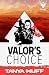 Valor's Choice (Confederati...