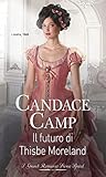 Il futuro di Thisbe Moreland (The Mad Morelands, #7)