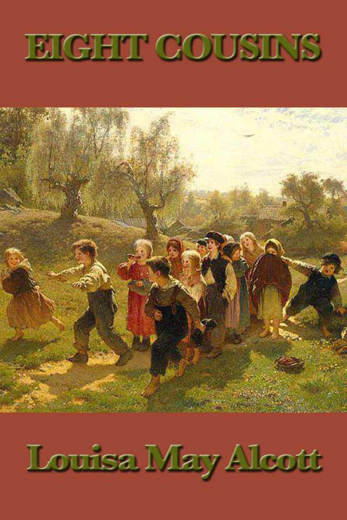 Eight Cousins Annotated