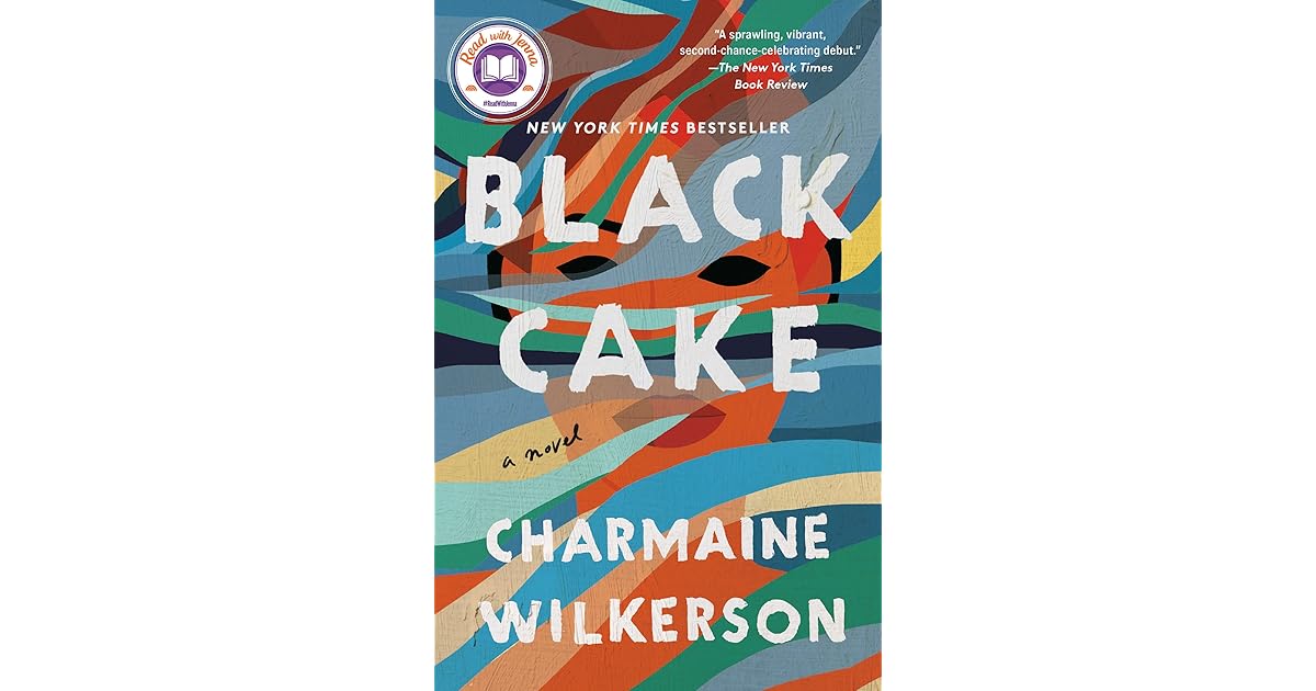 Book giveaway for Black Cake by Charmaine Wilkerson Nov 20Dec 07, 2022