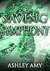 Saving Symphony (Harmonized in Hiding, #2) Book cover for Saving Symphony (Harmonized in Hiding, #2)