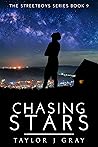 Chasing Stars (Streetboys #9)