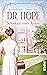 Dr. Hope – Schicksal einer ...