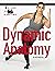 Dynamic Anatomy by Pete McCall