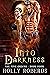 Into Darkness (The Five Ord...