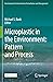 Microplastic in the Environment: Pattern and Process (Environmental Contamination Remediation and Management)