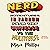 Nerd: Adventures in Fandom from This Universe to the Multiverse