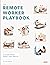 The Remote Worker Playbook: A Guide From Sweet Fish Media