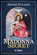 The Madonna Secret (Sacred Planet)