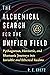The Alchemical Search for the Unified Field: Pythagorean, Hermetic, and Shamanic Journeys into Invisible and Ethereal Realms