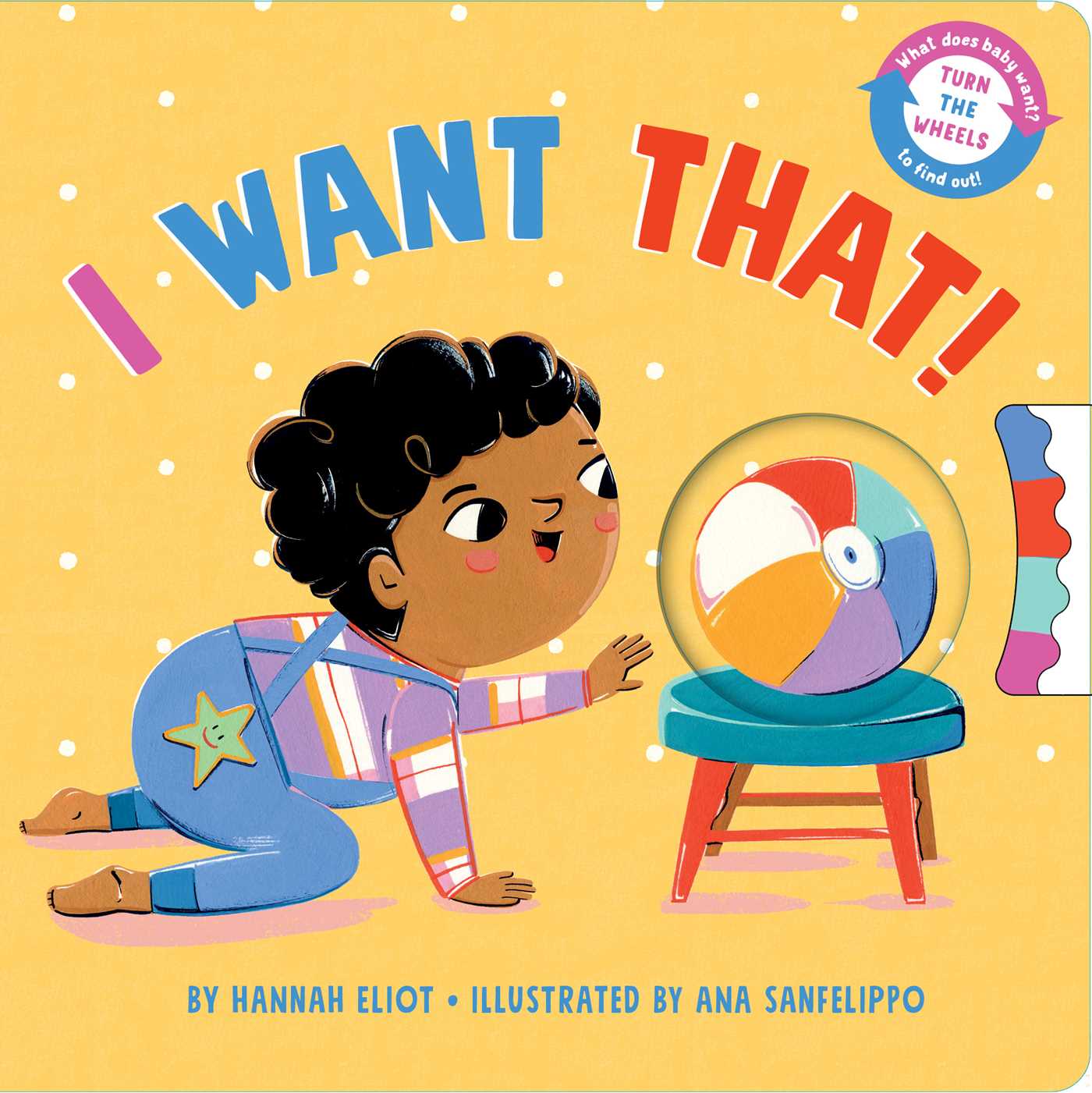 I Want That! (Board Book)