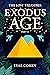 Exodus Age Part II: The Bib...