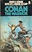 Conan The Warrior by Robert E. Howard
