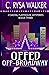Offed Off-Broadway: Coastal...