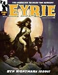 EYRIE Magazine 9: The Magazine to Make You Scream!