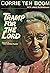 Tramp for the Lord by Corrie ten Boom