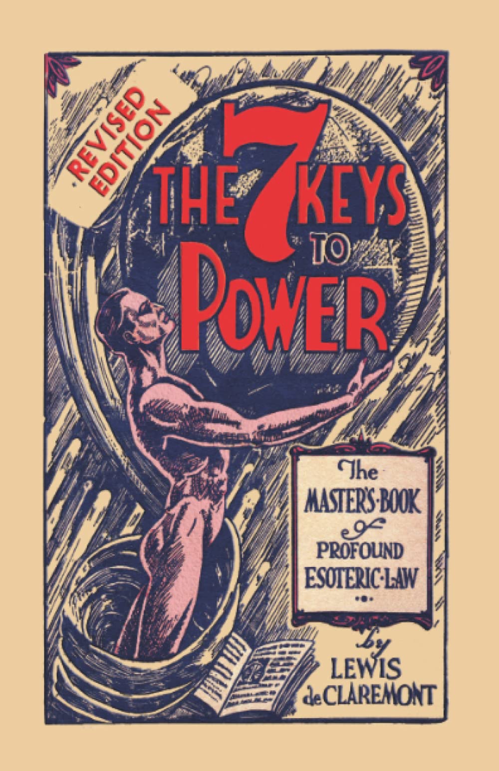 7 Keys to Power: The Master Book of Profound Esoteric Law (Paperback)