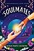 Soulmates: A Metaphysical Love Story