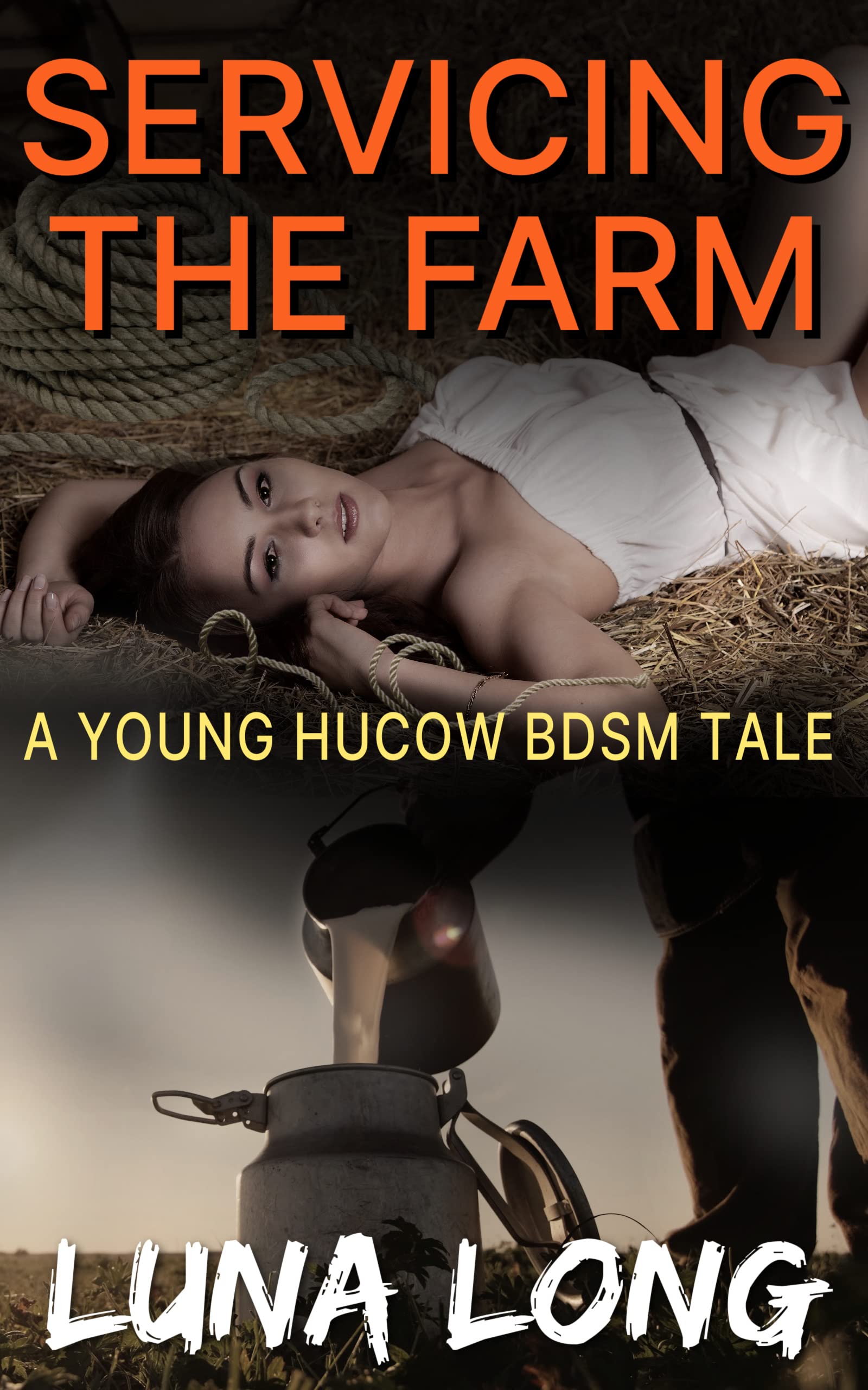 Servicing the Farm: A Young Hucow BDSM Tale 1 (Hucow Farm)