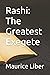 Rashi: The Greatest Exegete