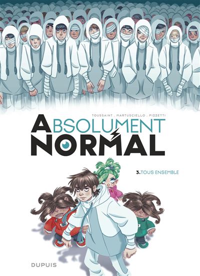 Tous ensemble (Absolument normal #3)