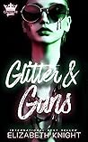 Glitter & Guns