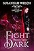 Fight with the Dark (City o...