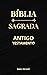 Bíblia Sagrada: Antigo Testamento - Capa Preta - Edição Revista e Corrigida (Portuguese Edition)
