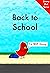 Back to School: I'm NOT Going (Sammy Bird)