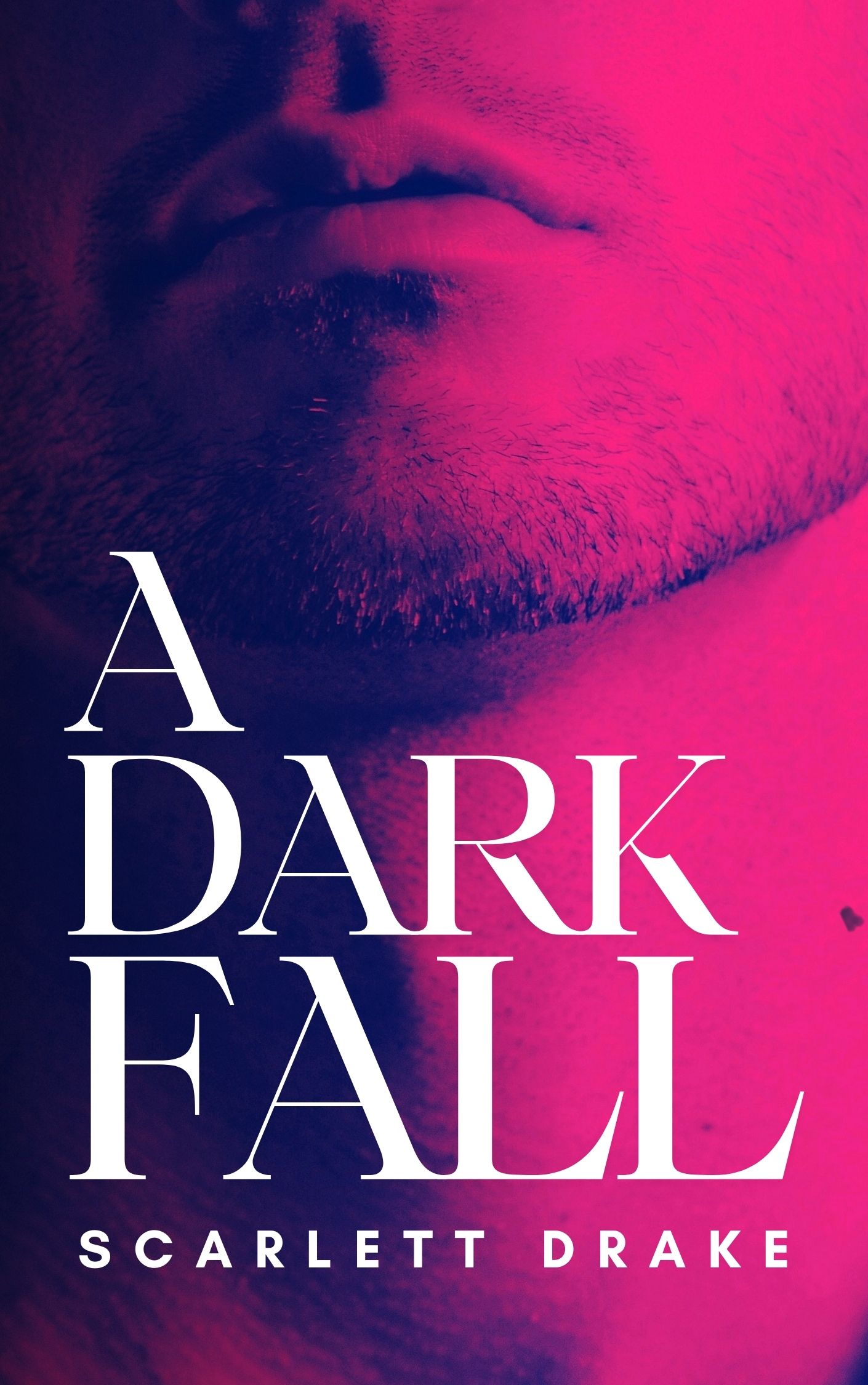A Dark Fall (The Dark Duology #1)
