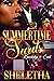 Summertime Secrets by Sheletha