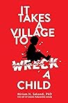 It Takes A Villag...