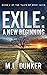 Exile: A New Beginning: Boo...