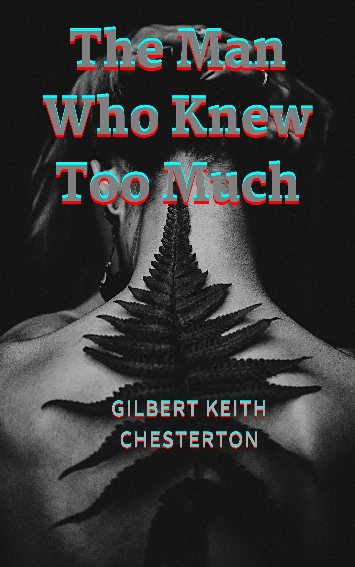 The Man Who Knew Too Much