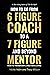 How To Go From 6 Figure Coach To 7 Figure And Beyond Mentor by Vickie Helm