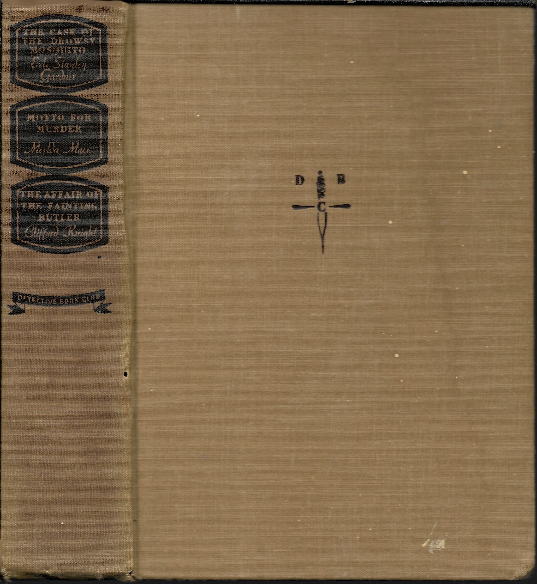 The Case of the Drowsy Mosquito / Motto for Murder / The Affair of the Fainting Butler