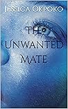 The Unwanted Mate