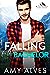 Falling for the Bachelor by Amy Alves