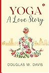Yoga: A Love Story: