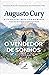 O vendedor de sonhos by Augusto Cury