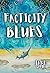 Facticity Blues