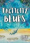 Facticity Blues