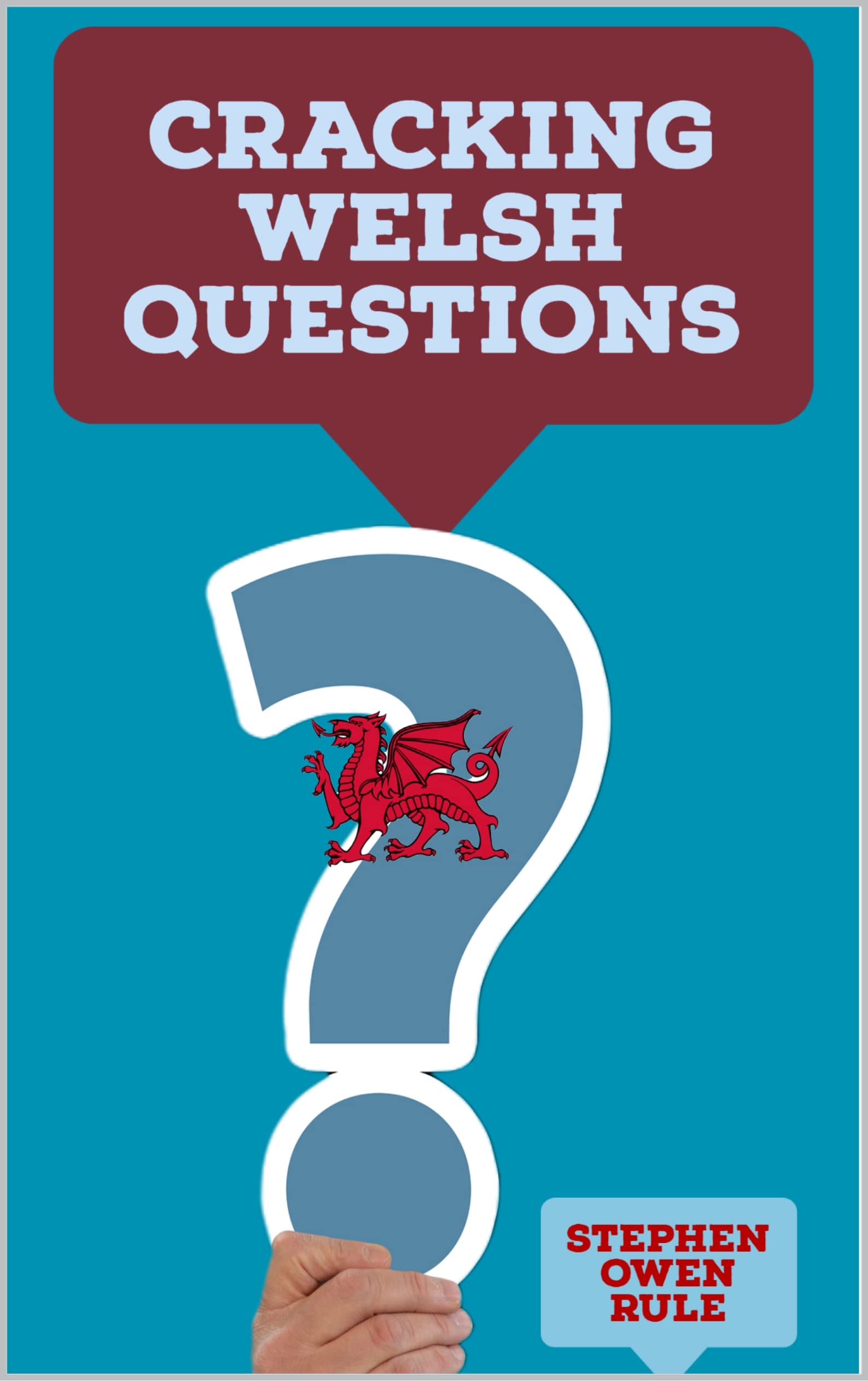 Cracking Welsh Questions (Kindle Edition)