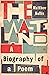 The Waste Land: A Biography...