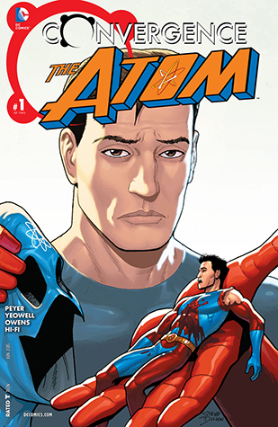 Convergence: The Atom (2015) #1